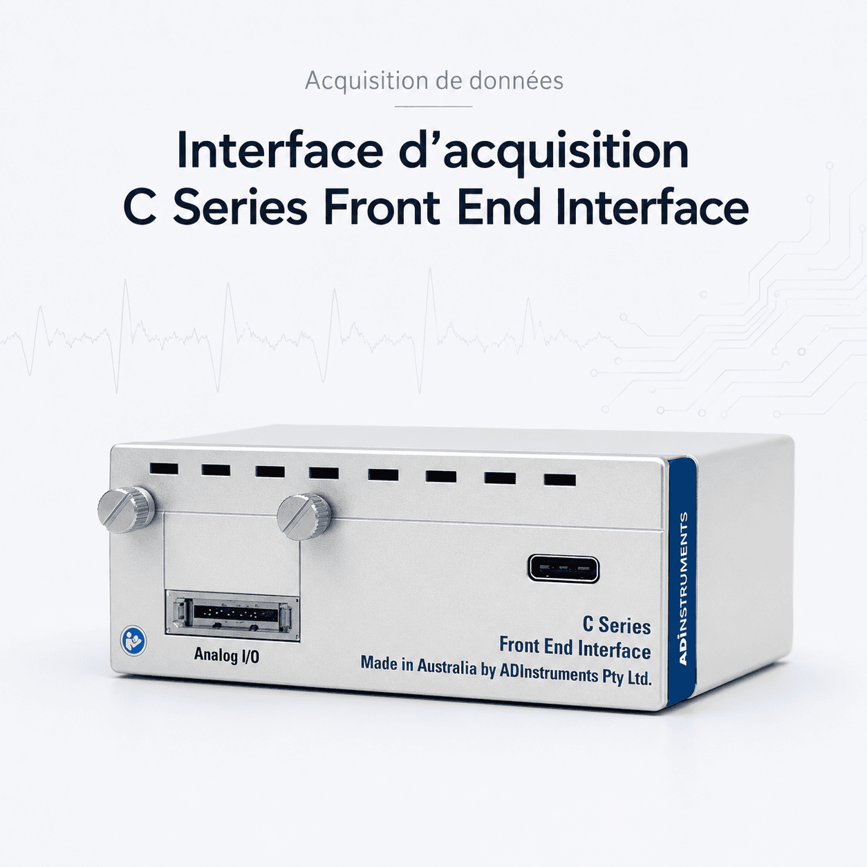 Interface d'acquisition C Series Front End Interface